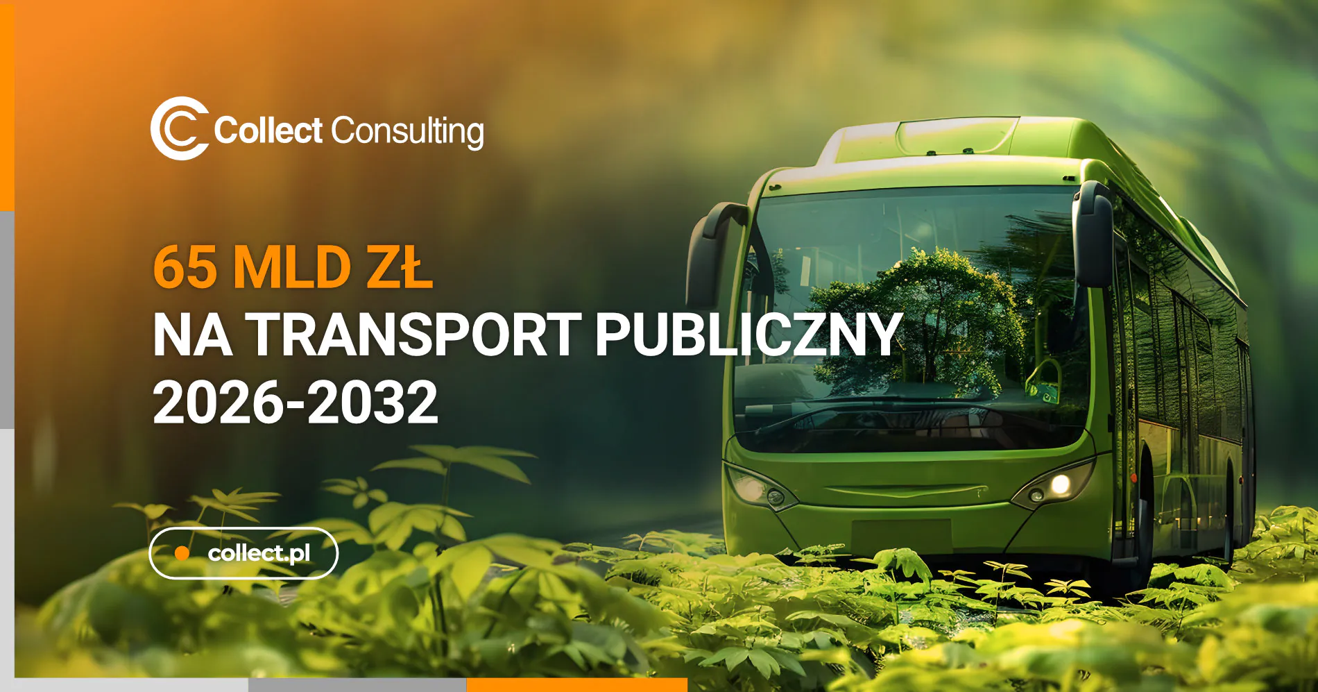 Zielony autobus elektryczny w otoczeniu zieleni symbolizujący 65 miliardów złotych dofinansowania na ekologiczny transport publiczny w Polsce w ramach Planu Społeczno-Klimatycznego 2026-2032
