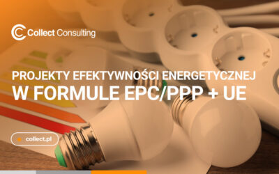 Projekty efektywności energetycznej ⚡w formule EPC/PPP + UE  🇪🇺