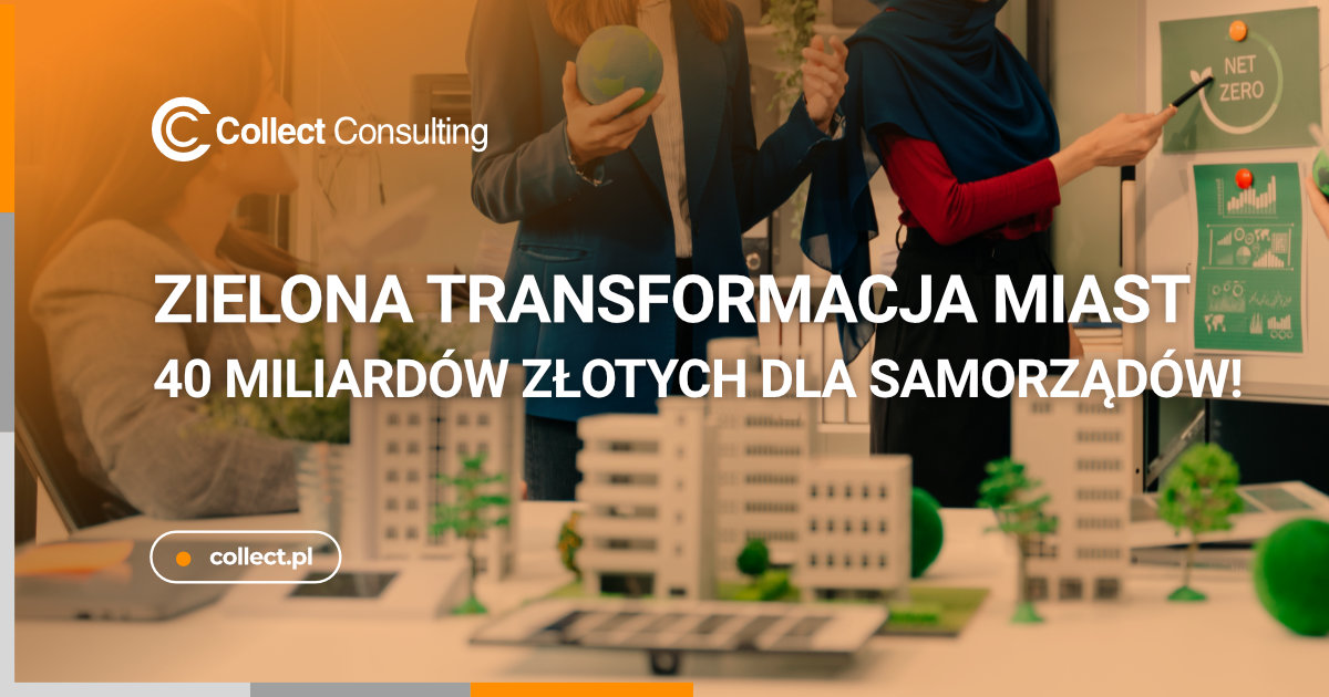 Zielona transformacja miast – startuje 40 miliardów złotych dla samorządów!